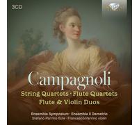 Ensemble Symposium|Ensemble il Demetrio|Stefano Parrino|Francesco Parrino - Campagnoli: String Quartets, Flute Quartets, Flute & Violin Duos