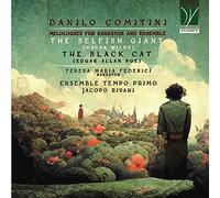 ENSEMBLE TEMPO PRIMO - DANILO COMITINI: THE SELFISH GIANT