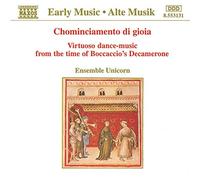 Ensemble Unicorn - Chominciamento Di Gioia : Virtuoso Dance Music