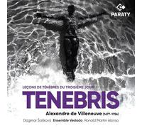 Ensemble Vedado - Tenebris: Leçons de Ténèbres du Troisième Jour (Paris 1719)