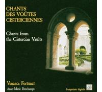 Ensemble Venance Fortunat - Chants From The Cistercian Vau
