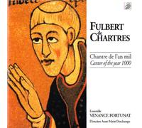 Ensemble Venance Fortunat - De Chartres: Cantor of the Year 1000