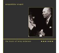 Ensemble Vivant - Music of Leroy Anderson