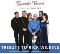 Ensemble Vivant Tribute to Rick Wilkins: Live in Concert (CD) (Importación USA)
