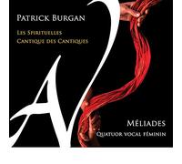 Ensemble Vocal Meliades - Les Spirituelles | Cantique des Cantiques