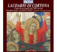 Ensemble Vocale La Dolce - Laudario Di Cortona