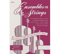 Ensembles For Strings - Viola arr. Harvey S. Whistler and Herman A. Hummel