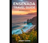 ENSENADA TRAVEL GUIDE