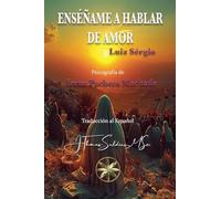 Enseñame a Hablar de Amor