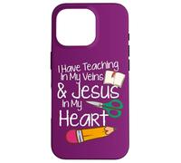 Enseñando En Mis Venas Jesús En Mi Corazón Maestro De Escuela Dominical Carcasa para iPhone 16 Pro