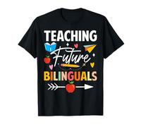 Enseñando Futuros Bilingües Gracioso Apreciación del Maestro de ESL Camiseta