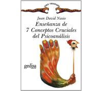 Enseñanza De 7 Conceptos Cruciales Del Psicoanálisis (SIN COLECCION)