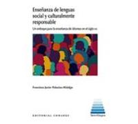 Enseñanza De Lenguas Social Y Culturalmente Responsable.un Enfoque Par