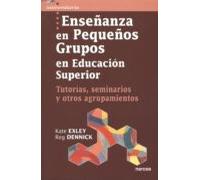 Enseñanza En Pequeños Grupos En Educación Superior (ebook)