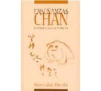 Enseñanzas Chan: Respuestas Para Los Perplejos