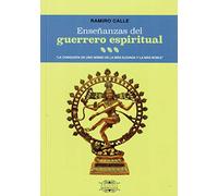 Enseñanzas Del guerrero espiritual: 46 (Biblioteca Ramiro calle)