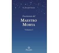 Enseñanzas del Maestro Morya Vol. I