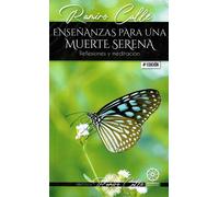 ENSEÑANZAS PARA UNA MUERTE SERENA 4ªED | Isabel Morillo