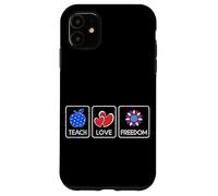 Enseñar a Amar Libertad Carcasa para iPhone 11