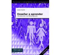 Enseñar A Aprender: Introduccion A La Metacognicion