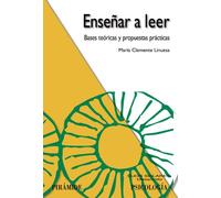 Enseñar a leer: Bases teóricas y propuestas prácticas (Ojos Solares)