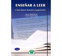 Enseñar a leer. Cómo hacer Lectores Competentes: 6 (Lenguaje, Comunicación y Logopedia)