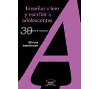 Enseñar A Leer Y Escribir A Adolescentes (ebook)