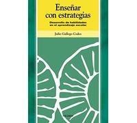 Enseñar con estrategias: Desarrollo de habilidades en el aprendizaje escolar (Ojos Solares)