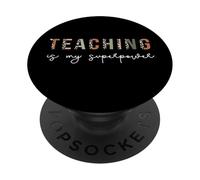 Enseñar es mi Superpoder, Educador Maestro Apreciación PopSockets PopGrip Adhesivo