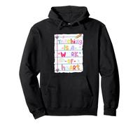 Enseñar es una obra de corazón Sudadera con Capucha