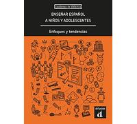Enseñar español a niños y adolescentes – Cuadernos de didáctica – Di-fusion