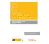Enseñar La Constitución Educar En Democracia