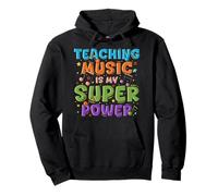 Enseñar música es mi Superpoder Música Profesor Cantante Sudadera con Capucha