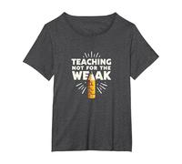 Enseñar no para los débiles: el Mantra Motivacional del educador Camiseta, Mujer Tallas Grandes, Jaspeado Oscuro, 1XL Grande