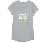 Enseñar no para los débiles: el Mantra Motivacional del educador Camiseta, Niñas, Gris Jaspeado, XS