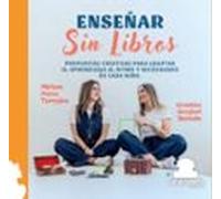 Enseñar Sin Libros