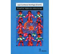 Enseñar Tejiendo Relaciones