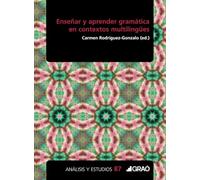 Enseñar Y Aprender Gramática En Contextos Multilingües