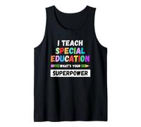 Enseño a la educación Especial cuál es tu Superpoder Camiseta sin Mangas