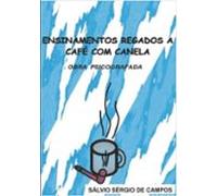 Ensinamentos Regados A Café Com Canela (ebook)
