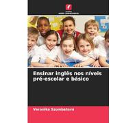 Ensinar inglês nos níveis pré-escolar e básico