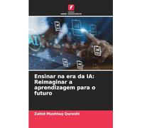 Ensinar na era da IA: Reimaginar a aprendizagem para o futuro