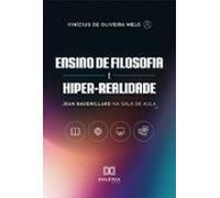 Ensino De Filosofia E Hiper-realidade (ebook)