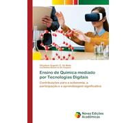 Ensino de Química mediado por Tecnologias Digitais: Contribuições para a autonomia, a participação e a aprendizagem significativa