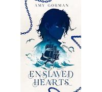 Enslaved Hearts