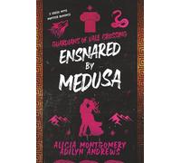 Ensnared by Medusa: Guardians of Vale Crossing Book 1: A Greek Myth Monster Romance