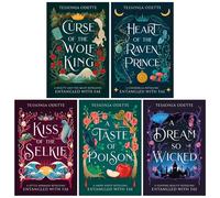Entangled with Fae Series 5 Books Collection Set By Tessonja Odette (Curse of the Wolf King, Heart of the Raven Prince, Kiss of the Selkie, A Taste of Poison & A Dream So Wicked)
