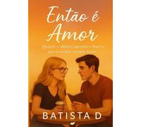 Então é Amor