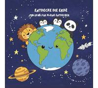 Entdecke die Erde: Malspaß für kleine Entdecker