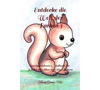 Entdecke die Welt der Farben 3: handgezeichnetes Malbuch für Kinder im Alter von 1 bis 3 Jahren